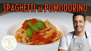 Spaghetti al pomodoro  Ricetta tradizionale [upl. by Nicodemus]