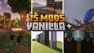 ✅TOP 15 MODS VANILLA PLUS QUE DEBES TENER EN TU MINECRAFT fabric amp forge 1201 [upl. by Garrek]