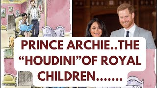 PRINCE ARCHIE …THE MYSTERY ROYAL royal mystery meghan [upl. by Brooks]