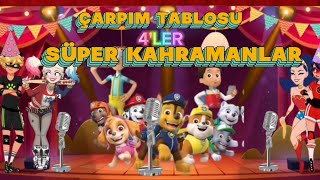 ÇARPIM TABLOSU 4LER  Aryalinko  Eğitici Çocuk Şarkısı  Kahramanlar [upl. by Dis171]