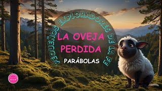 Parábola Bíblica La oveja perdida [upl. by Artenahs643]