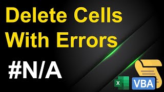 Delete Cells with Errors [upl. by Warms]