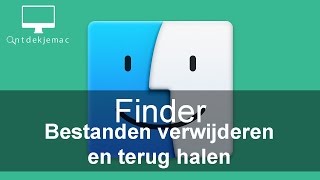 Finder  Bestanden verwijderen en terug halen [upl. by Anairdna697]