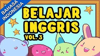 30 Menit Kompilasi Lagu Belajar Bahasa Inggris Vol3  Lagu Anak Indonesia 2019 Terbaru  Bibitsku [upl. by Iggep328]