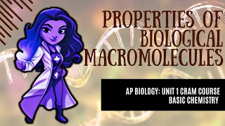 AP Biology College Prep CRASH CRAM COURSE Unit 1 Chemistry of Life Properties Macromolecules 14 [upl. by Dotty]