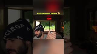 FAZE BANKS PRESSES KAYSAN 😳🤬 [upl. by Lyrrehs]