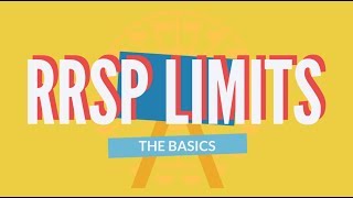 RRSP Limits Explained  The Basics 2019 [upl. by Semmes]