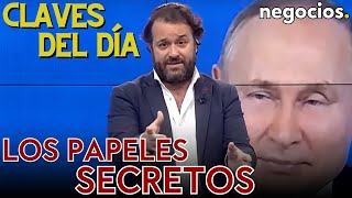 Claves del día Los papeles secretos de Rusia Macron se queda solo y las élites malcriadas europeas [upl. by Trueblood]