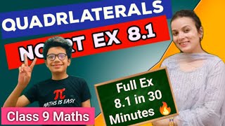 Class 9 Maths  Ch 8 Quadrilaterals  NCERT Ex 81 One Shot  Quadrilaterals Class 9 Full chapter [upl. by Rankin]