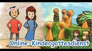 Online Kindergottesdienst 26 April [upl. by Nylodnew]