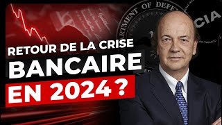 Retour de la crise bancaire en 2024 [upl. by Ojeibbob]