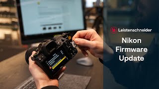 Foto Leistenschneider Tutorial Nikon Firmware Updates [upl. by Donelu]