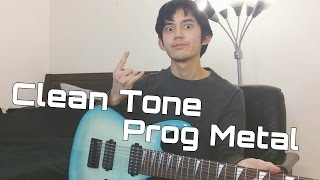 Clean Tone Progressive Metal [upl. by Shute181]