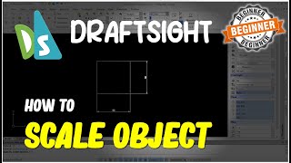 Draftsight How To Scale Drawing [upl. by Materse]