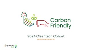 2024 Cleantech  Carbon Friendly Introduction [upl. by Garris]