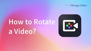 How to rotate a video  Filmage Editor Tutorial [upl. by Ahsiemaj64]