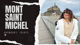 Mont Saint Michel  Normandy France  Road Trip From Paris [upl. by Marashio]