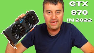 GTX 970 in 2022  EVGA GTX 970 SC GAMING Review  7 Games Tested [upl. by Blackmun]