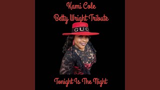 Betty Wright Tribute Tonight Is the Night [upl. by Gurias]