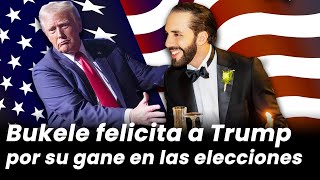 Bukele felicita a Trump por ganar las elecciones de EEUU [upl. by Harms494]