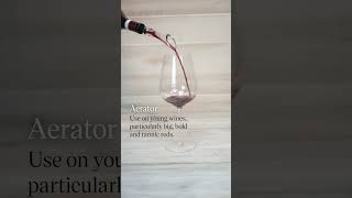 When to use a Decanter vs Aerator [upl. by Erv204]