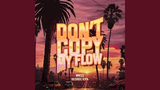 Dont Copy My Flow sped up [upl. by Adnertal]