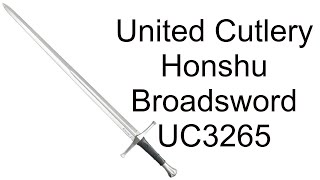 United Cutlery Honshu Broadsword  UC3265 [upl. by Mehitable]