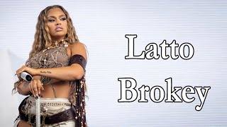 Latto – Brokey Lyrics [upl. by Anpas]