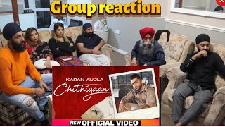 Chithiyaan  Karan Aujla  Official Video  REACTION [upl. by Airdnala]