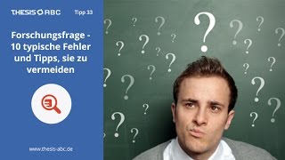 Forschungsfrage  8 Tipps für Bachelorarbeit und Masterarbeit [upl. by Meggs]