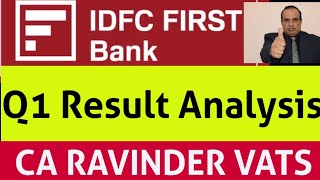 IDFC First Bank  Q1 ResultAnalysis by CA Ravinder Vats [upl. by Freida]