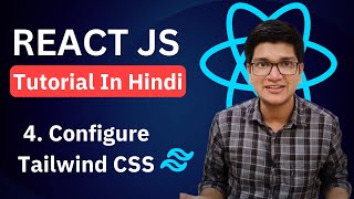 Tailwind Config in React JS  React JS Tutorial for Beginners [upl. by Heigl]