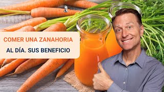 Comer Una Zanahoria al Día amp Sus Beneficios [upl. by Carberry]