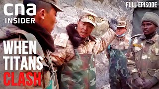 Could China And India Go To War  When Titans Clash 2  Part 23  CNA Documentary [upl. by Dino187]