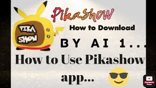 Pikashow  How to use Pikashow App  Pikashow App Use kaise kare  pikashow app kaise chalaye [upl. by Akiam516]