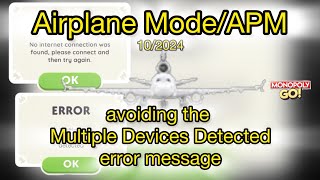 Airplane ModeAPM to avoid Multiple Devices Detected error message on Monopoly GO Oct 2024 [upl. by Lawry]