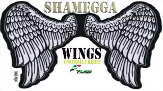 Shamegga WingsControlla Remix [upl. by Sel]