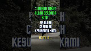 Jangan Takut Allah bersama Kitasholawat dzikir doa shortsfeed [upl. by Nessa167]