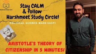 Aristotle Theory of citizenship in 5 minutes [upl. by Artimas947]