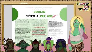 Goblin with a Fat Ass the TTRPG need I say more [upl. by Magdalene]