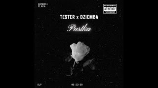 TESTER x Dziemba  Pustka [upl. by Johanna]