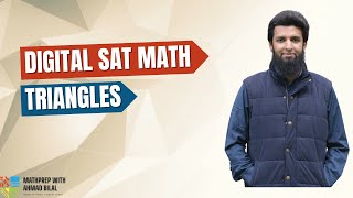 Triangles  Special Triangles  Congruent amp Similar Triangles  Digital SAT  Math with Ahmad Bilal [upl. by Klepac]