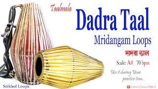 Dadra Taal  Mridanga Loops  scale A sharp khol loops [upl. by Ardnatal]