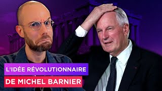 Michel Barnier va RÉVOLUTIONNER la démocratie  Clément Viktorovitch [upl. by Naylor]