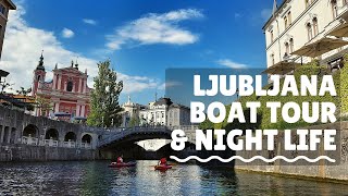 Explore Ljubljana By Boat  Nightlife The Ultimate Day Trip Experience [upl. by Olympia780]