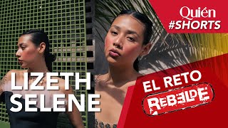 ¿Lizeth Selene pasará el RETO REBELDE  Shorts [upl. by Frodeen]