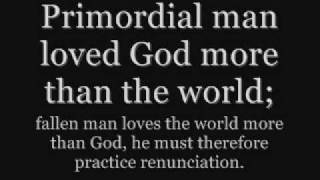 Frithjof Schuon  The Primordial Man amp the Noble Man [upl. by Atekin]