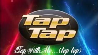 DJ Tapulous  Tap Tap Tap [upl. by Rudy]