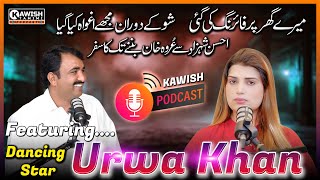 Kawish Tamimi Podcast With Urwa Khan  EP1  Ahsan Shehzad Sy Urwa Khan Tak Ka Safar [upl. by Martz]