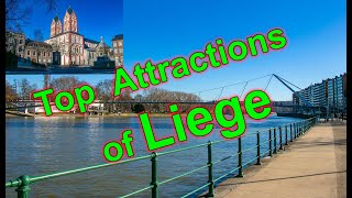 LiègeTop Tourist Attractions  Explore Liege  Belgium  Europe  Floating Feathers [upl. by Laurinda520]